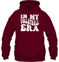 In My Volleyball Era Sports Shirt Unisex Heavyweight Pullover Hoodie