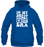 In My Sweet Fifteenth Era Birthday Shirt Unisex Heavyweight Pullover Hoodie