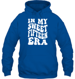 In My Sweet Fifteenth Era Birthday Shirt Unisex Heavyweight Pullover Hoodie