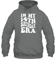 In My 14th Birthday Era Birthday Shirt Unisex Heavyweight Pullover Hoodie