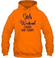 Girls Weekend Cheaper Than Therapy Girls Trip Shirt Unisex Heavyweight Pullover Hoodie