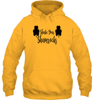 Shake Your Shamrocks St Patrick's Day Shirt Unisex Heavyweight Pullover Hoodie