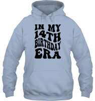 In My 14th Birthday Era Birthday Shirt Unisex Heavyweight Pullover Hoodie