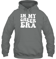 In My Cheer Era Sports Shirt Unisex Heavyweight Pullover Hoodie