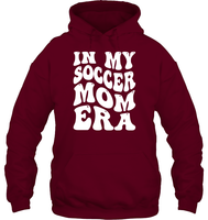 In My Soccer Mom Era Sports Shirt Unisex Heavyweight Pullover Hoodie