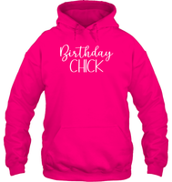 Birthday Chick Unisex Heavyweight Pullover Hoodie