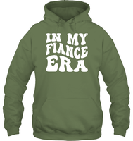 In My Fiance Era Shirt Unisex Heavyweight Pullover Hoodie