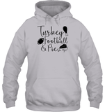 Turkey, Football & Pie Oh My Shirt – The Ultimate Fall Trio fall