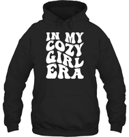 In My Cozy Girl Era Shirt Unisex Heavyweight Pullover Hoodie