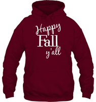 Happy Fall Y’all Shirt Unisex Heavyweight Pullover Hoodie