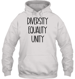 Diversity Equality Unity Shirt Unisex Heavyweight Pullover Hoodie