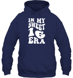 In My Sweet 16 Era Birthday Shirt Unisex Heavyweight Pullover Hoodie