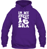In My Sweet 16 Era Birthday Shirt Unisex Heavyweight Pullover Hoodie