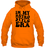 In My Retro Style Era Shirt Unisex Heavyweight Pullover Hoodie