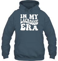 In My Lacrosse Era Sports Shirt Unisex Heavyweight Pullover Hoodie