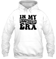 In My Unbothered Era Shirt Unisex Heavyweight Pullover Hoodie