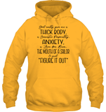 God Really Gave Me A Thick Body Shirt Unisex Heavyweight Pullover Hoodie