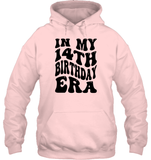 In My 14th Birthday Era Birthday Shirt Unisex Heavyweight Pullover Hoodie