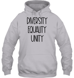 Diversity Equality Unity Shirt Unisex Heavyweight Pullover Hoodie
