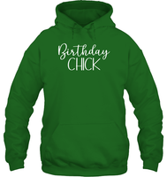 Birthday Chick Unisex Heavyweight Pullover Hoodie