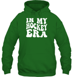 In My Hockey Era Sports Shirt Unisex Heavyweight Pullover Hoodie