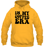 In My Coffee Era Shirt Unisex Heavyweight Pullover Hoodie
