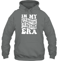 In My Fourteenth Birthday Era Birthday Shirt Unisex Heavyweight Pullover Hoodie