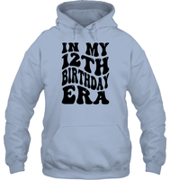 In My 12th Birthday Era Birthday Shirt Unisex Heavyweight Pullover Hoodie