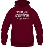 Parenting Syle: Somewhere Between No, Don't Do That & Oh What The Heck Family Shirt Unisex Heavyweight Pullover Hoodie