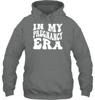 In My Pregnancy Era Shirt Unisex Heavyweight Pullover Hoodie