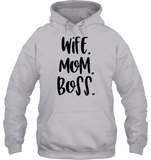 Wife Mom Boss Family Shirt Unisex Heavyweight Pullover Hoodie