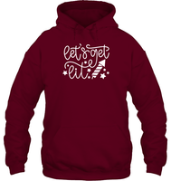 Let's Get Lit 4th Of July Shirt Unisex Heavyweight Pullover Hoodie