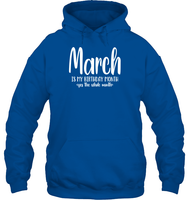 March Birthday Month Unisex Heavyweight Pullover Hoodie