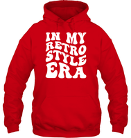 In My Retro Style Era Shirt Unisex Heavyweight Pullover Hoodie
