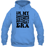 In My Eleventh Birthday Era Birthday Shirt Unisex Heavyweight Pullover Hoodie