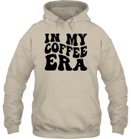 In My Coffee Era Shirt Unisex Heavyweight Pullover Hoodie