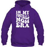 In My Football Mom Era Sports Shirt Unisex Heavyweight Pullover Hoodie