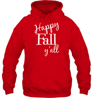 Happy Fall Y’all Shirt Unisex Heavyweight Pullover Hoodie