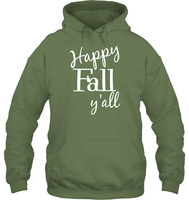 Happy Fall Y’all Shirt Unisex Heavyweight Pullover Hoodie