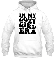 In My Cozy Girl Era Shirt Unisex Heavyweight Pullover Hoodie
