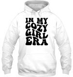 In My Cozy Girl Era Shirt Unisex Heavyweight Pullover Hoodie