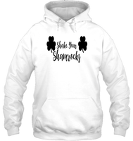Shake Your Shamrocks St Patrick's Day Shirt Unisex Heavyweight Pullover Hoodie
