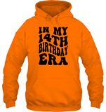 In My 14th Birthday Era Birthday Shirt Unisex Heavyweight Pullover Hoodie
