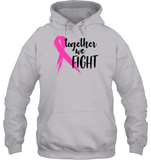 Together We Fight Breast Cancer Shirt Unisex Long Sleeve, Hoodies, And Sweatshirt
