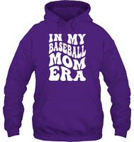 In My Baseball Mom Era Sports Shirt Unisex Heavyweight Pullover Hoodie