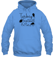 Turkey, Football & Pie Oh My Shirt – The Ultimate Fall Trio fall