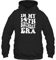 In My 14th Birthday Era Birthday Shirt Unisex Heavyweight Pullover Hoodie