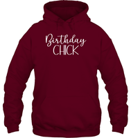 Birthday Chick Unisex Heavyweight Pullover Hoodie