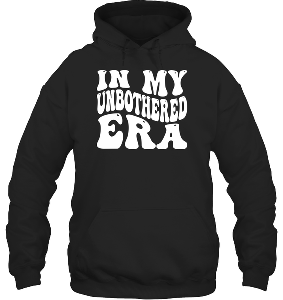 In My Unbothered Era Shirt Unisex Heavyweight Pullover Hoodie