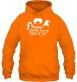Hocus Pocus Another Glorious Morning Makes Me Sick Unisex Heavyweight Pullover Hoodie
